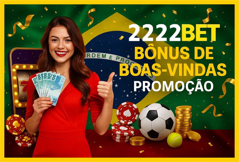 Promoções de Ano Novo no 2222BET